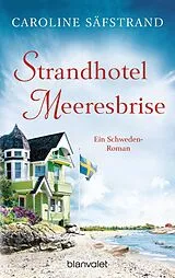 E-Book (epub) Strandhotel Meeresbrise von Caroline Säfstrand