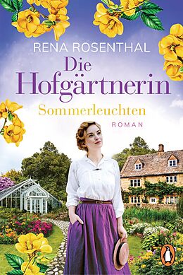 E-Book (epub) Die Hofgärtnerin  Sommerleuchten von Rena Rosenthal