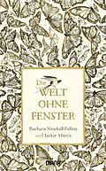 E-Book (epub) Die Welt ohne Fenster von Barbara Newhall Follett, Jackie Morris