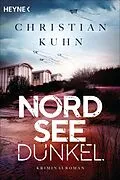 E-Book (epub) Nordseedunkel von Christian Kuhn