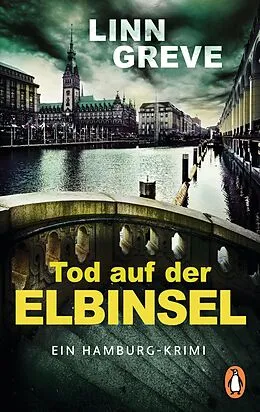 E-Book (epub) Tod auf der Elbinsel von Linn Greve
