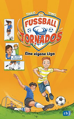 E-Book (epub) Die Fußball-Tornados - Eine eigene Liga von THiLO