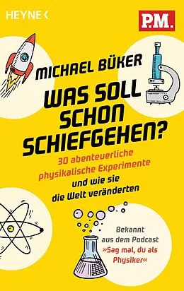 ePUB Was soll schon schiefgehen? von Michael Büker