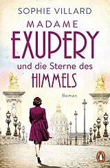 E-Book (epub) Madame Exupéry und die Sterne des Himmels von Sophie Villard