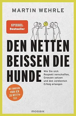 E-Book (epub) Den Netten beißen die Hunde von Martin Wehrle