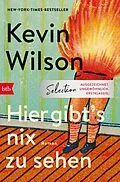 E-Book (epub) Hier gibts nix zu sehen von Kevin Wilson