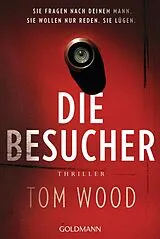 E-Book (epub) Die Besucher von Tom Wood