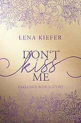 E-Book (epub) Dont KISS me von Lena Kiefer