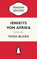 E-Book (epub) Jenseits von Afrika von Tania Blixen