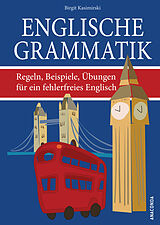 E-Book (epub) Englische Grammatik. Regeln, Beispiele, Übungen für ein fehlerfreies Englisch von Birgit Kasimirski