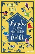E-Book (epub) Familie ist, wenn man trotzdem lacht von Wiebke Busch
