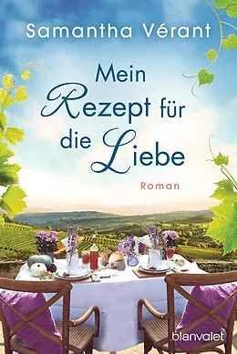 E-Book (epub) Mein Rezept für die Liebe von Samantha Vérant