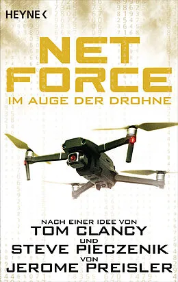 E-Book (epub) Net Force. Im Auge der Drohne von Jerome Preisler