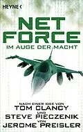 E-Book (epub) Net Force. Im Auge der Macht von Jerome Preisler