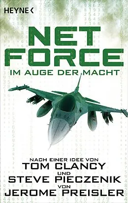 E-Book (epub) Net Force. Im Auge der Macht von Jerome Preisler