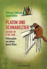 E-Book (epub) Platon und Schnabeltier gehen in eine Bar... von Thomas Cathcart, Daniel Klein
