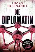 E-Book (epub) Die Diplomatin von Lucas Fassnacht