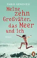 E-Book (epub) Meine zehn Großväter, das Meer und ich von Fabio Genovesi