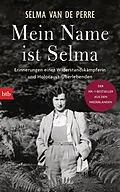 E-Book (epub) Mein Name ist Selma von Selma van de Perre