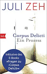 E-Book (epub) Corpus Delicti: erweiterte Ausgabe von Juli Zeh