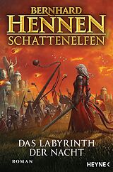 E-Book (epub) Schattenelfen - Das Labyrinth der Nacht von Bernhard Hennen