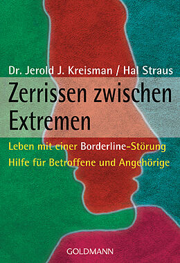 E-Book (epub) Zerrissen zwischen Extremen von Jerold J. Kreisman, Hal Straus