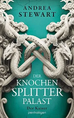 E-Book (epub) Der Knochensplitterpalast von Andrea Stewart