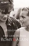 E-Book (epub) Eine Liebe in Paris  Romy und Alain von Thilo Wydra