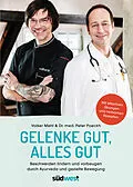 E-Book (epub) Gelenke gut, alles gut von Peter Poeckh, Volker Mehl