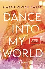 E-Book (epub) Dance into my World von Maren Vivien Haase