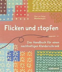 E-Book (epub) Flicken und stopfen von Nina Montenegro, Sonya Montenegro