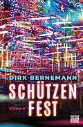 E-Book (epub) Schützenfest von Dirk Bernemann