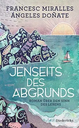 E-Book (epub) Jenseits des Abgrunds von Francesc Miralles, Ángeles Doñate