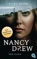 E-Book (epub) Nancy Drew - Der Fluch von Micol Ostow