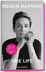 E-Book (epub) One Life von Megan Rapinoe, Emma Brockes