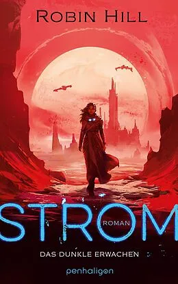 E-Book (epub) Strom - Das dunkle Erwachen von Robin Hill