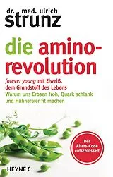 E-Book (epub) Die Amino-Revolution von Ulrich Strunz