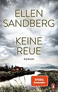 E-Book (epub) Keine Reue von Ellen Sandberg