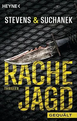 E-Book (epub) Rachejagd - Gequält von Nica Stevens, Andreas Suchanek