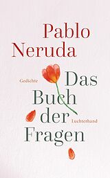 E-Book (epub) Das Buch der Fragen von Pablo Neruda