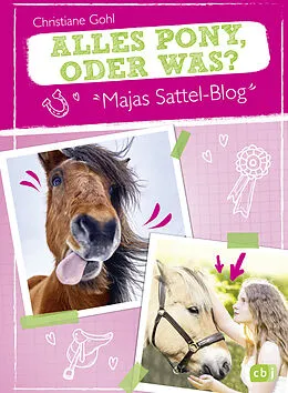 E-Book (epub) Majas Sattel-Blog - Alles Pony, oder was? von Christiane Gohl