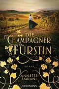 E-Book (epub) Die Champagnerfürstin von Annette Fabiani