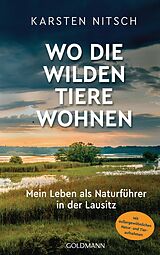 E-Book (epub) Wo die wilden Tiere wohnen von Karsten Nitsch