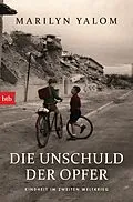 E-Book (epub) Die Unschuld der Opfer von Marilyn Yalom