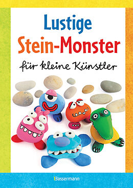 E-Book (epub) Lustige Stein-Monster für kleine Künstler. Basteln mit Steinen aus der Natur. Ab 5 Jahren von Norbert Pautner