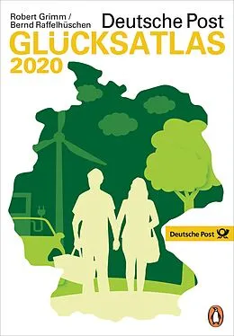 E-Book (pdf) Deutsche Post Glücksatlas 2020 von Bernd Raffelhüschen, Robert Grimm