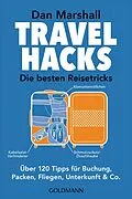 E-Book (epub) Travel Hacks - Die besten Reisetricks von Dan Marshall