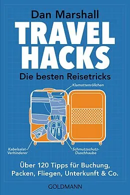 E-Book (epub) Travel Hacks - Die besten Reisetricks von Dan Marshall