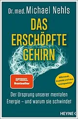 E-Book (epub) Das erschöpfte Gehirn von Michael Nehls