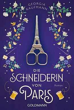 E-Book (epub) Die Schneiderin von Paris von Georgia Kaufmann